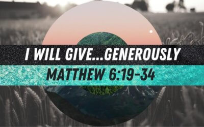 I Will Give…Generously