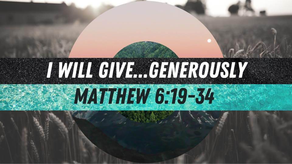 I Will Give…Generously