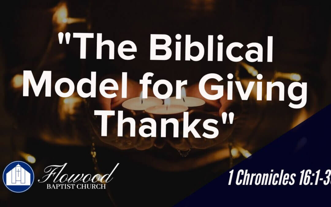 The Biblical Model for Giving Thanks