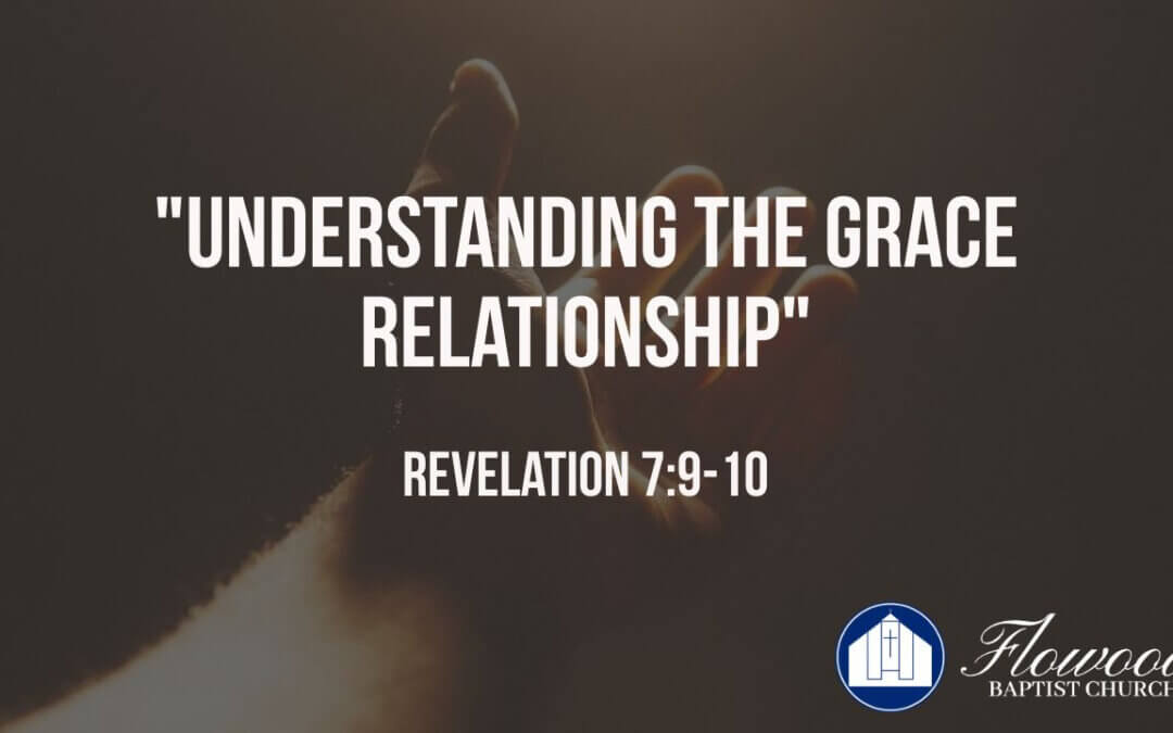 Understanding The Grace Relationship