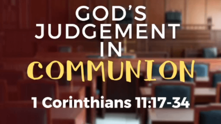 God’s Judgement in Communion