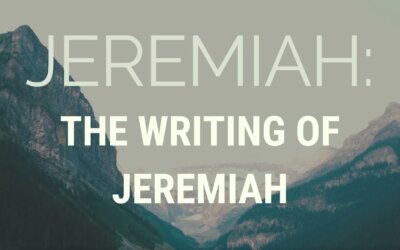 The Writing of Jeremiah