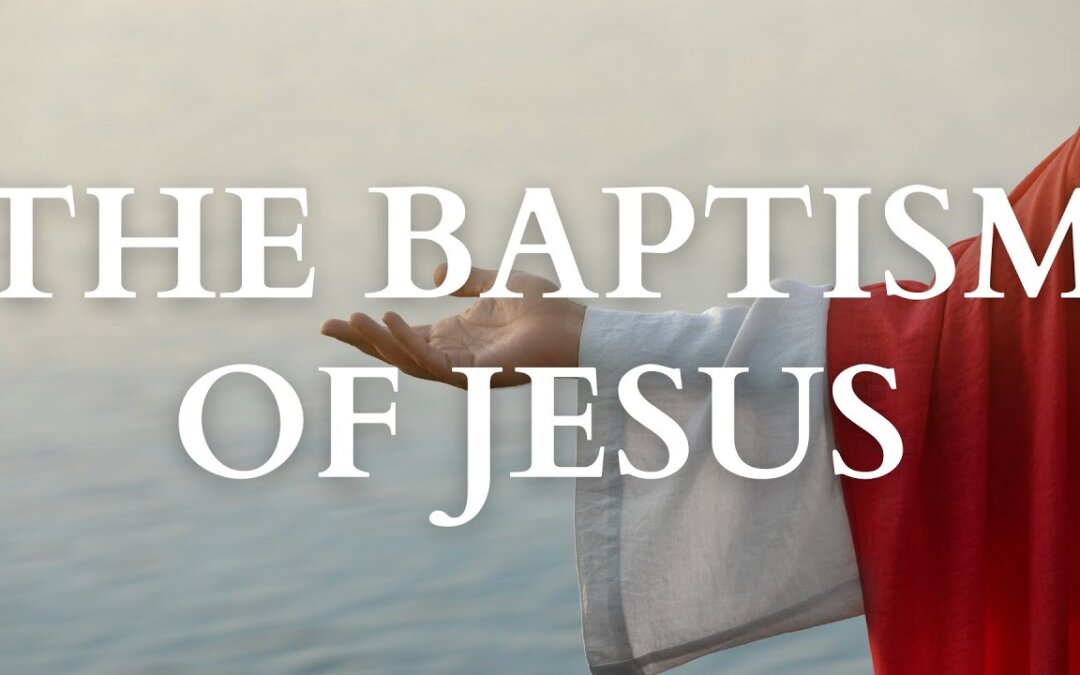 The Baptism of Jesus