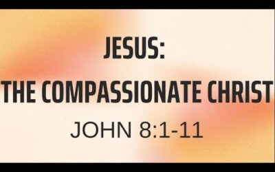 JESUS: The Compassionate Christ