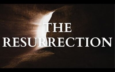 The Resurrection of Jesus (Part 1)